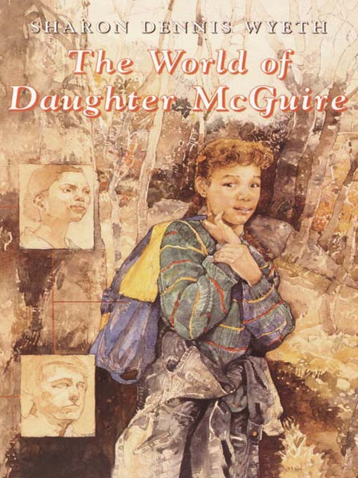 Title details for The World of Daughter McGuire by Sharon Dennis Wyeth - Available